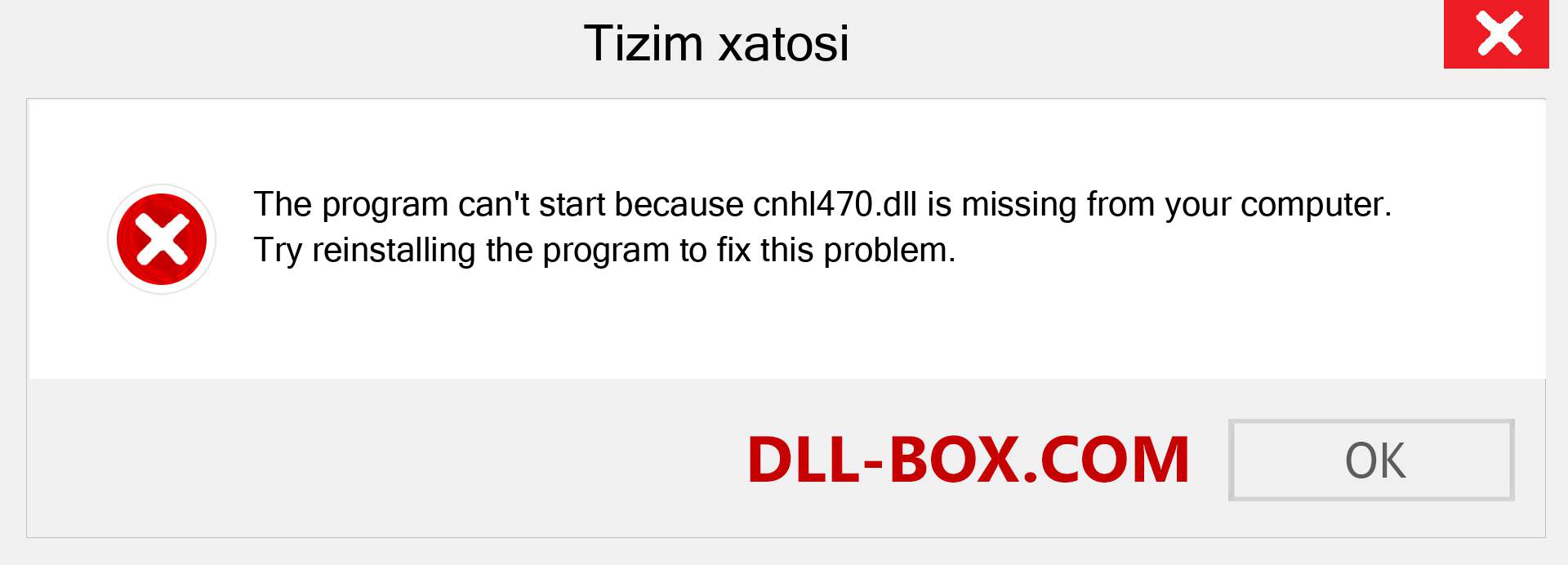 cnhl470.dll fayli yo'qolganmi?. Windows 7, 8, 10 uchun yuklab olish - Windowsda cnhl470 dll etishmayotgan xatoni tuzating, rasmlar, rasmlar